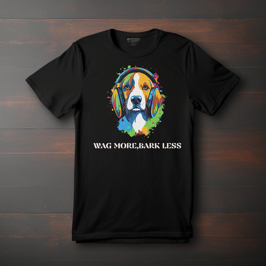 Wag More, Bark Less (Available in Regular/Oversized)
